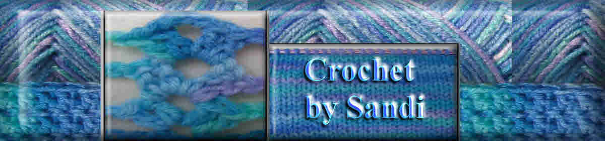 Crochet by Sandi